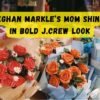 Meghan Markle’s Mom Shines in Bold J.Crew Look