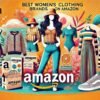 Fashion Brands on Amazon