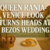 Queen Rania Venice Look