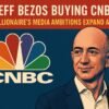 Jeff Bezos buying CNBC