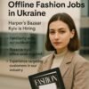 Offline Fashion Jobs in Ukraine